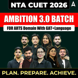 CUET 2026 AMBITION 2.0 BATCH For Arts with GAT+LANGUAGE | CUET UG Online Coaching by Careers Adda